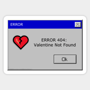 404 Valentine Not Found Sticker